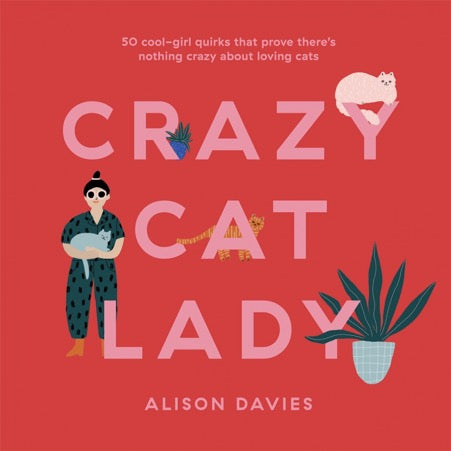Crazy Cat Lady Book by Alison Davies