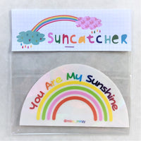 You Are My Sunshine Suncatcher by Missy Minzy