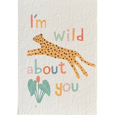 I'm Wild about You Plantable Greeting Card