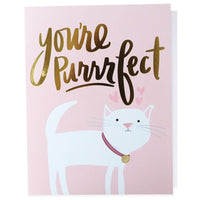You're Purrrfect Cat Greeting Card by The Penny Paper Co