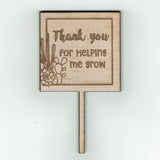 Thank You for Helping Me Grow Timber Plant Tag by Bibbidi Bub