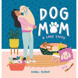 Dog Mum Book by Isabel Serna