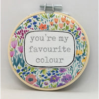 You're My Favourite Colour Wall Hoop. Handmade Locally in Adelaide by Hummingpea