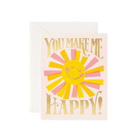 You Make Me Happy Greeting Card by Rifle Paper Co